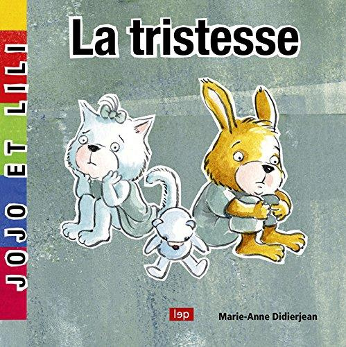 Emprunter La tristesse livre