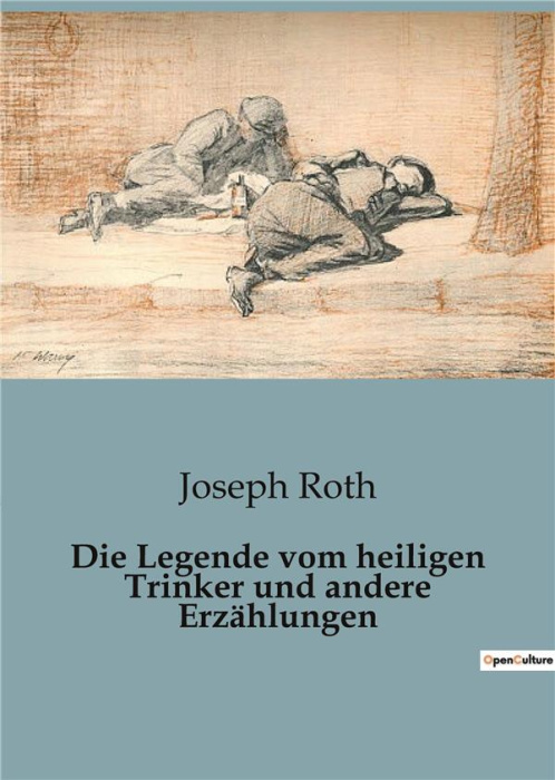 Emprunter DIE LEGENDE VOM HEILIGEN TRINKER UND ANDERE ERZAHLUNGEN livre