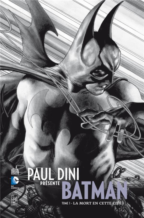 Emprunter Paul Dini présente Batman Tome 1 : La mort en cette cité livre