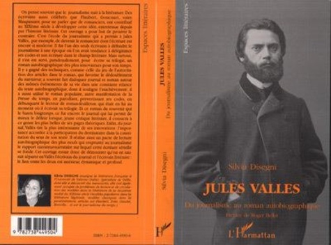 Emprunter Jules Vallès. Du journalisme au roman autobiographique livre