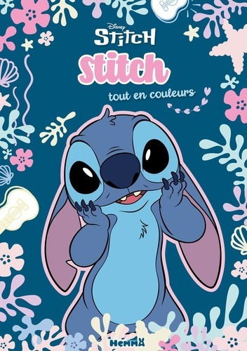 Emprunter Stitch tout en couleurs livre