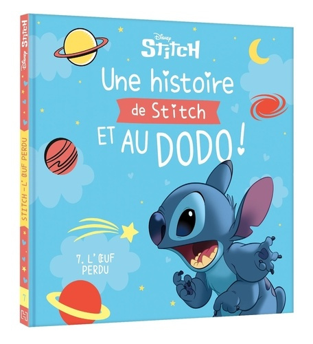 Emprunter Une histoire de Stitch et au dodo ! Tome 7 : L'oeuf perdu livre
