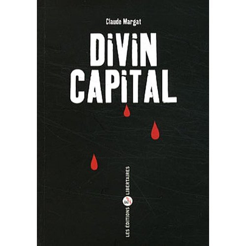 Emprunter Divin Capital livre