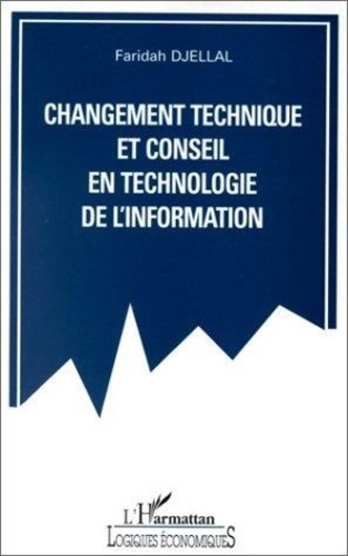 Emprunter Changement technique et conseil en technologie de l'information livre