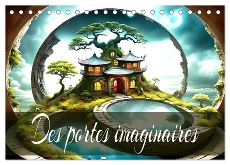 Emprunter Des Portes imaginaires (Calendrier de bureau 2026 DIN A5 vertical), CALVENDO calendrier mensuel. Un livre