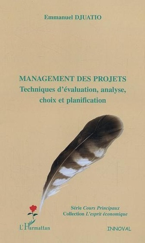Emprunter Management des projets : techniques d'évaluation, analyse, choix et planification livre
