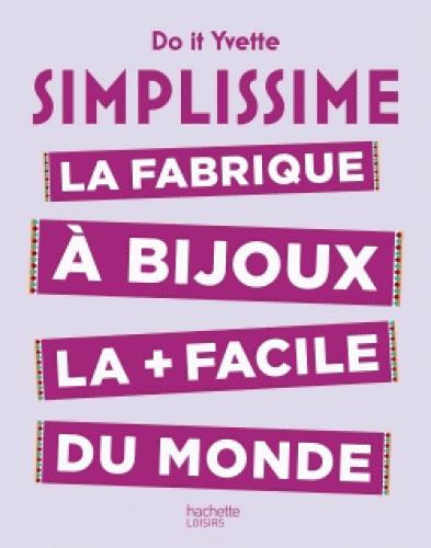 Emprunter La fabrique à bijoux la facile du monde livre