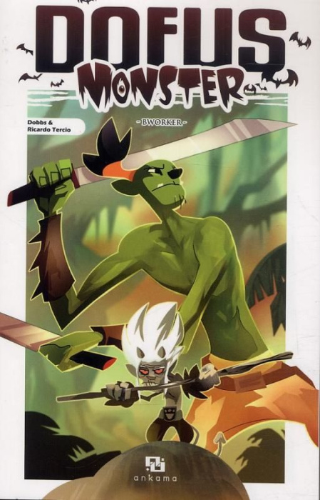 Emprunter Dofus Monster : Bworker livre