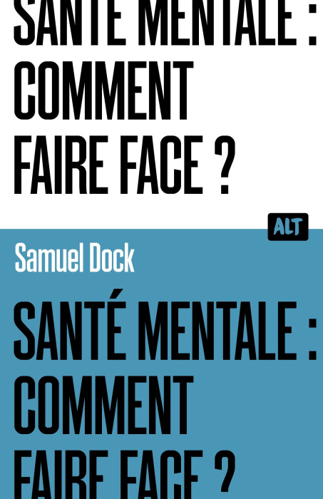 Emprunter Santé mentale : comment faire face? livre