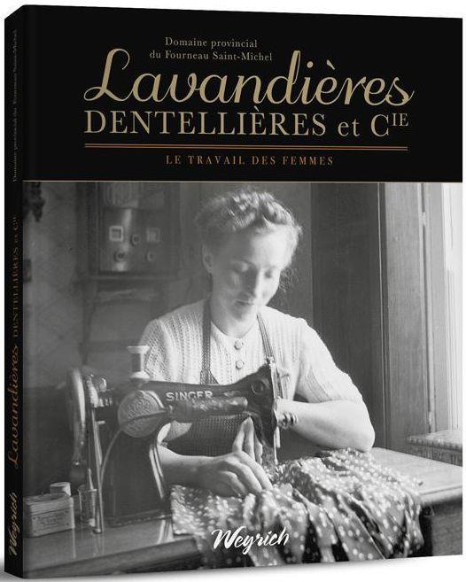 Emprunter Lavandières, dentellières et Cie livre