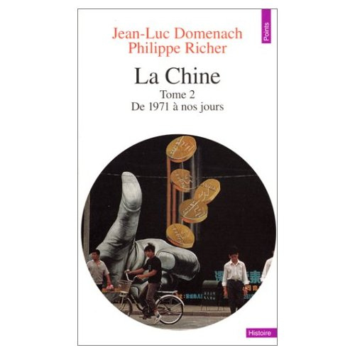 Emprunter LA CHINE. Tome 2, De 1971 à nos jours livre