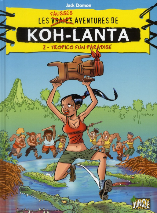 Emprunter Koh-Lanta Tome 2 : Tropico Fun Paradise livre