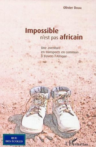 Emprunter Impossible n'est pas africain livre