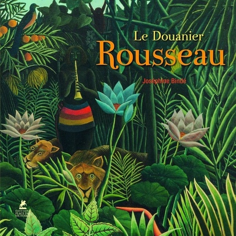 Emprunter Douanier Rousseau livre
