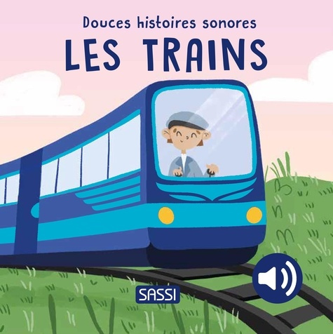 Emprunter Les trains livre