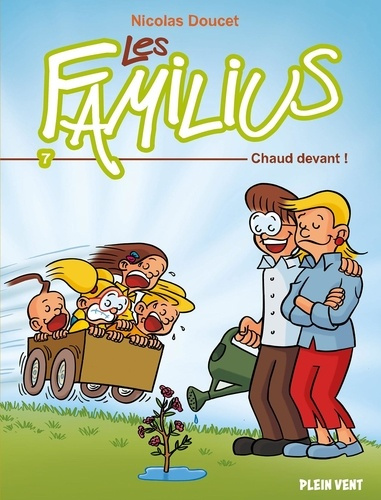 Emprunter Les Familius Tome 7 : Chaud devant ! livre
