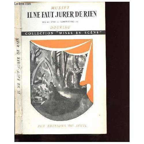 Emprunter IL NE FAUT JURER DE RIEN (MISE EN SCENE) livre