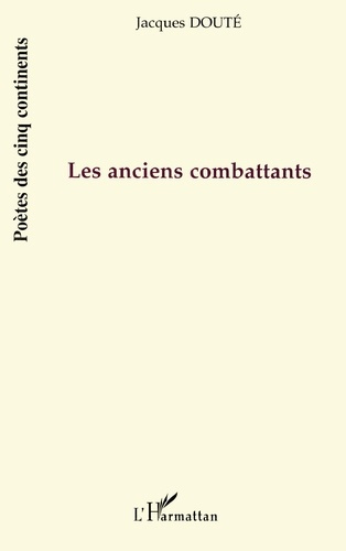 Emprunter Les anciens combattants livre
