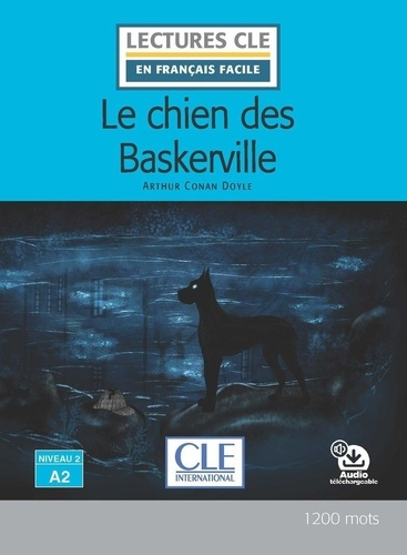 Emprunter Le chien des Baskerville niveau 2 A2 livre