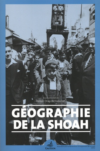 Emprunter Géographie de la Shoah livre