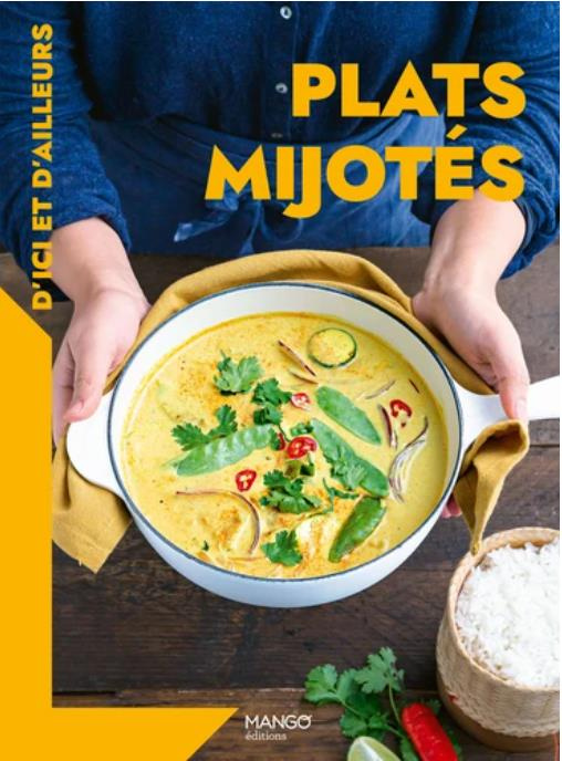 Emprunter Plats mijotés d'ici et d'ailleurs livre