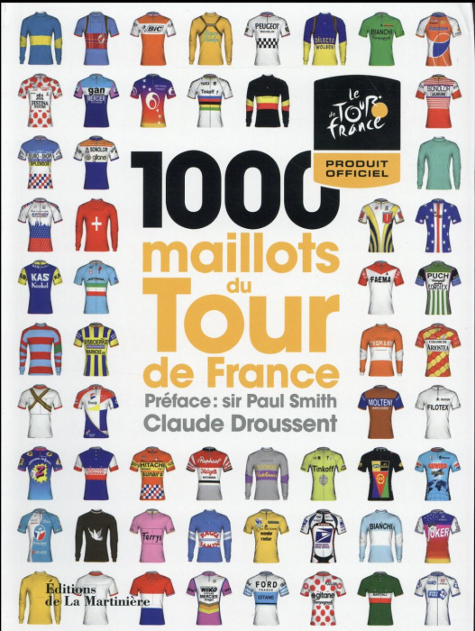 Emprunter 1000 MAILLOTS DU TOUR DE FRANCE livre