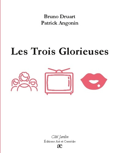 Emprunter Les Trois Glorieuses livre