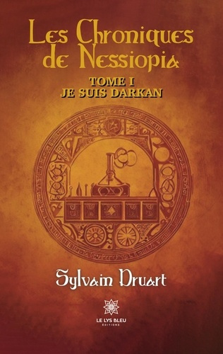 Emprunter Les Chroniques de Nessiopia Tome 1 : Je suis Darkan livre