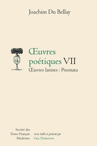 Emprunter oeuvres poétiques - Tome VII: oeuvres latines: Poemata livre