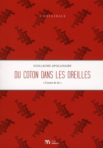 Emprunter Du coton dans les oreilles. Carnet de tir livre