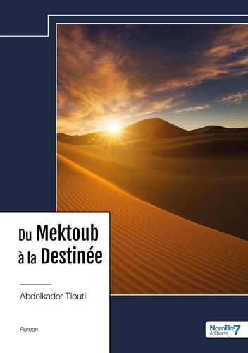 Emprunter Du Mektoub à la Destinée livre
