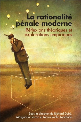 Emprunter La rationalité pénale moderne. Réflexions théoriques et explorations empiriques livre