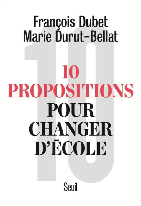 Emprunter 10 propositions pour changer d'école livre