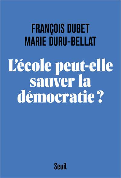 Emprunter L'école peut-elle sauver la démocratie ? livre