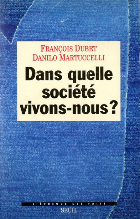 Emprunter Dans quelle société vivons-nous ? livre