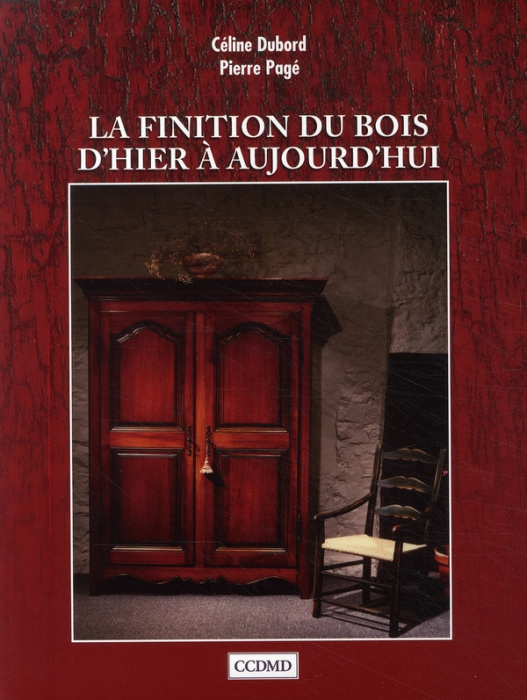 Emprunter LA FINITION DU BOIS D'HIER A AUJOURD'HUI livre