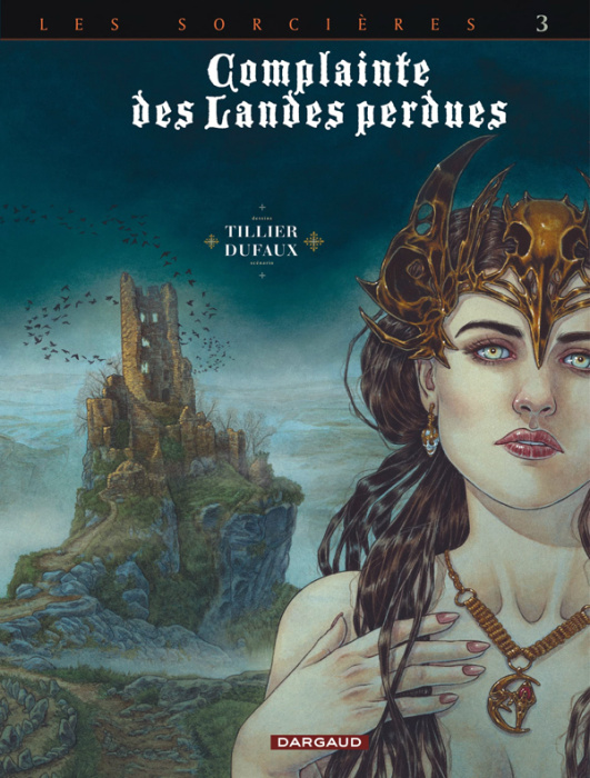 Emprunter Complainte des Landes perdues Cycle 3 : Les Sorcières, Tome 3 : Regina Obscura. Edition numérotée livre