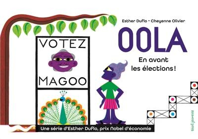 Emprunter Oola. En avant les élections ! livre