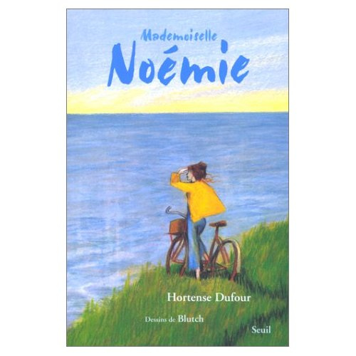 Emprunter Mademoiselle Noémie livre