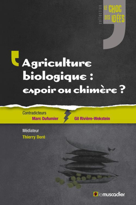 Emprunter Agriculture biologique : espoir ou chimère ? livre