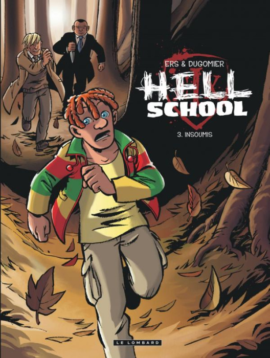 Emprunter Hell school Tome 3 : Insoumis livre