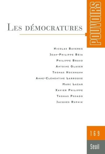 Emprunter Pouvoirs N° 169 : Les démocratures livre