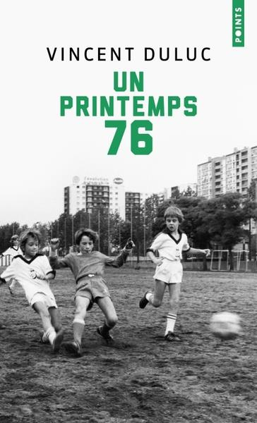 Emprunter Un printemps 76 livre