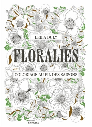 Emprunter Floralies. Coloriage au fil des saisons livre