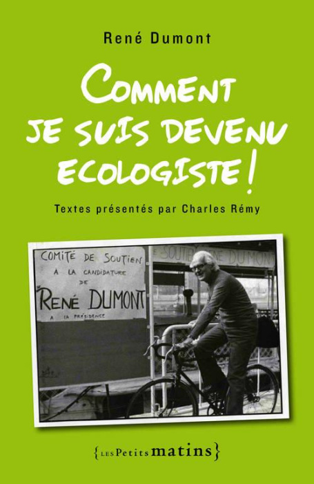 Emprunter Comment je suis devenu écologiste ! livre