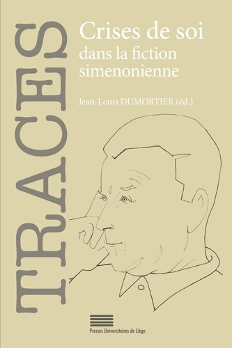 Emprunter Tracés N° 29 : Crises de soi dans la fiction simenonienne livre