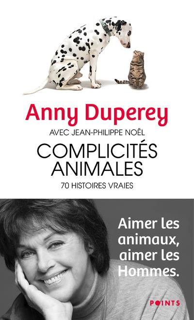 Emprunter Complicités animales. 70 histoires vraies livre