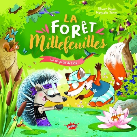 Emprunter La forêt Millefeuilles : La surprise de l'été livre