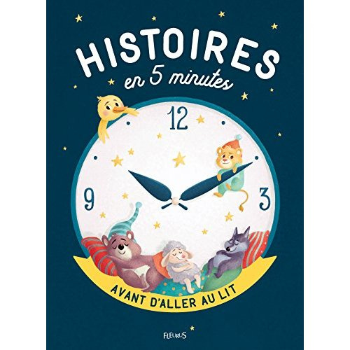 Emprunter Histoires en 5 minutes avant d'aller au lit livre