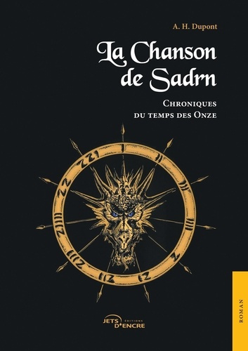 Emprunter La Chanson de Sadrn Tome 3 : Chroniques du temps des Onze livre